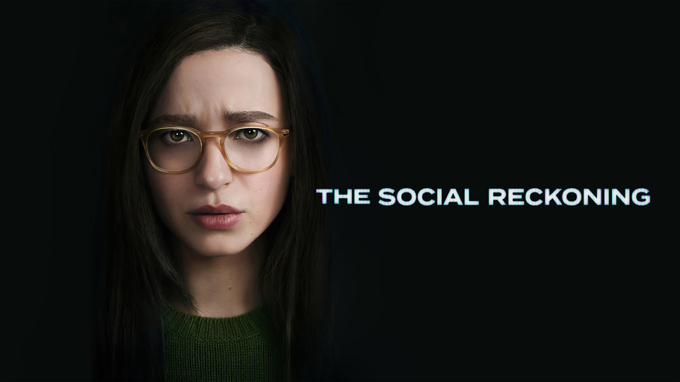 The Social Reckoning -
