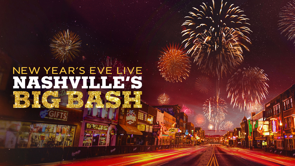 New Year's Eve Live: Nashville's Big Bash