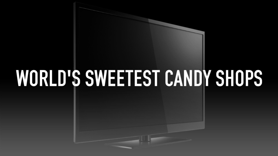 World's Sweetest Candy Shops - Food Network