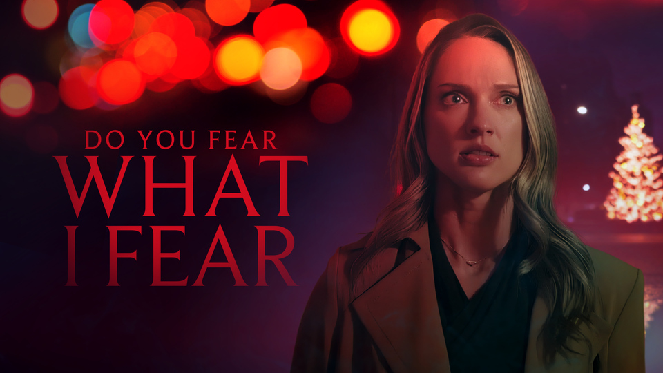 Do You Fear What I Fear Poster