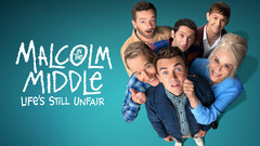 Malcolm in the Middle: Life's Still Unfair