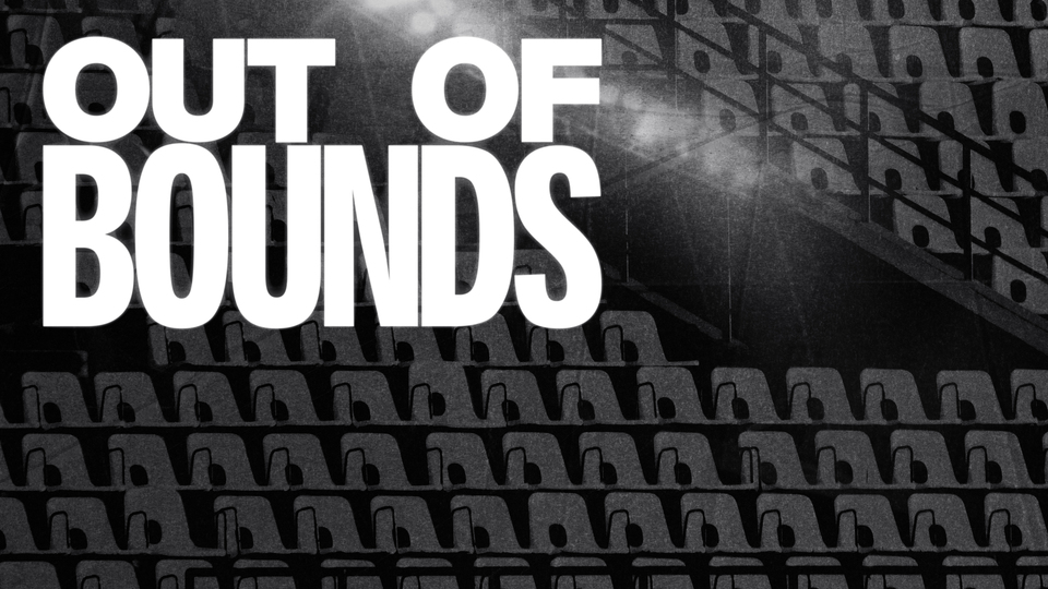 Out of Bounds