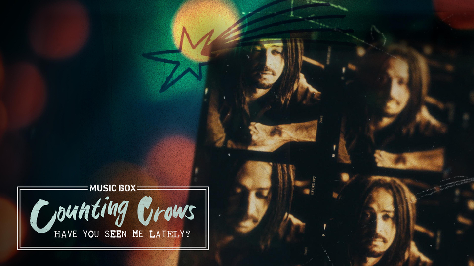 Counting Crows: Have You Seen Me Lately? - HBO Max