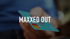 Maxxed Out