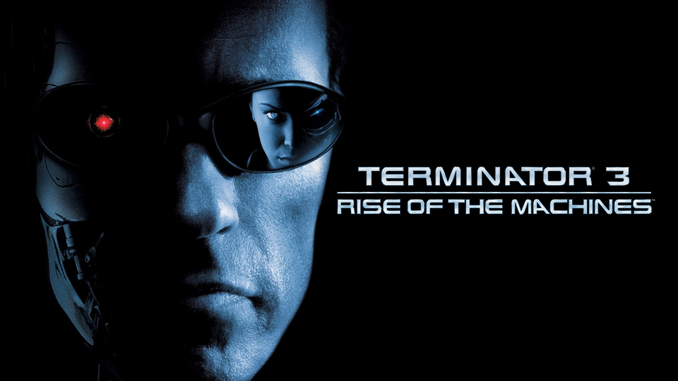 Terminator 3: Rise of the Machines - 