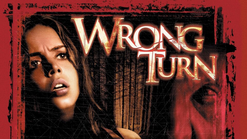 Wrong Turn (2003) -