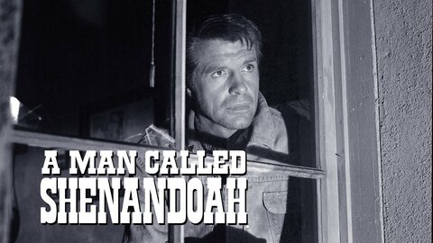 A Man Called Shenandoah