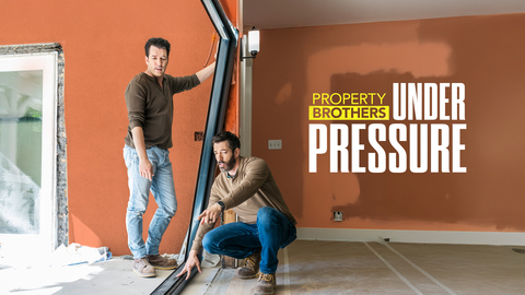 Property Brothers: Under Pressure