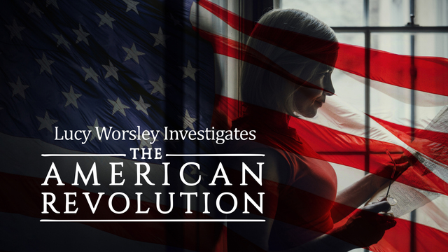 Lucy Worsley Investigates: The American Revolution key art