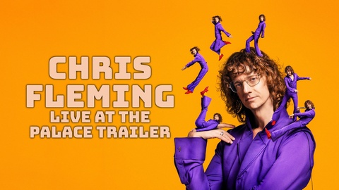 Chris Fleming: Live at the Palace
