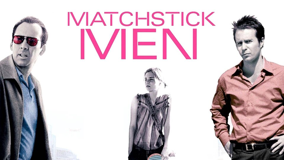Matchstick Men -