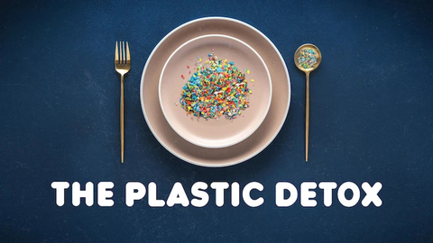 The Plastic Detox