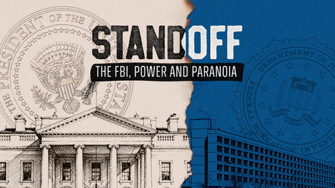 Standoff: The FBI, Power and Paranoia