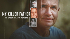 My Killer Father: The Green Hollow Murders