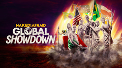 Naked and Afraid: Global Showdown