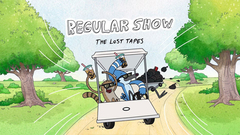 Regular Show: The Lost Tapes