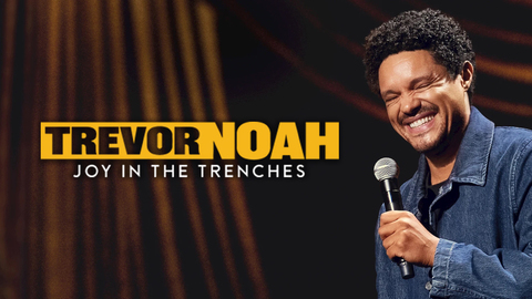 Trevor Noah: Joy in the Trenches