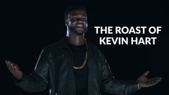 The Roast of Kevin Hart