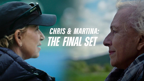 Chris & Martina: The Final Set