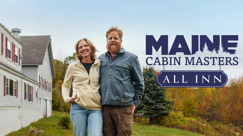 Maine Cabin Masters: All Inn Poster