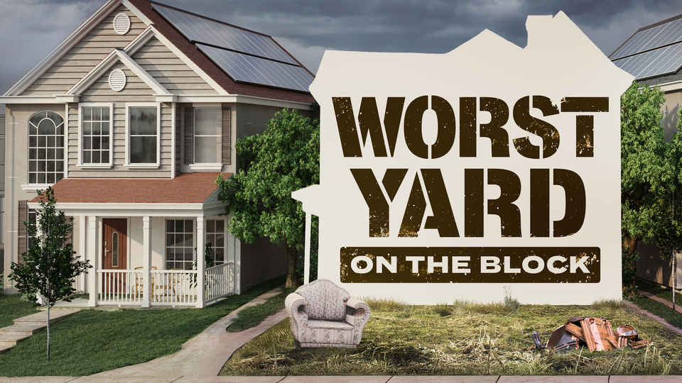 Worst Yard on the Block Poster