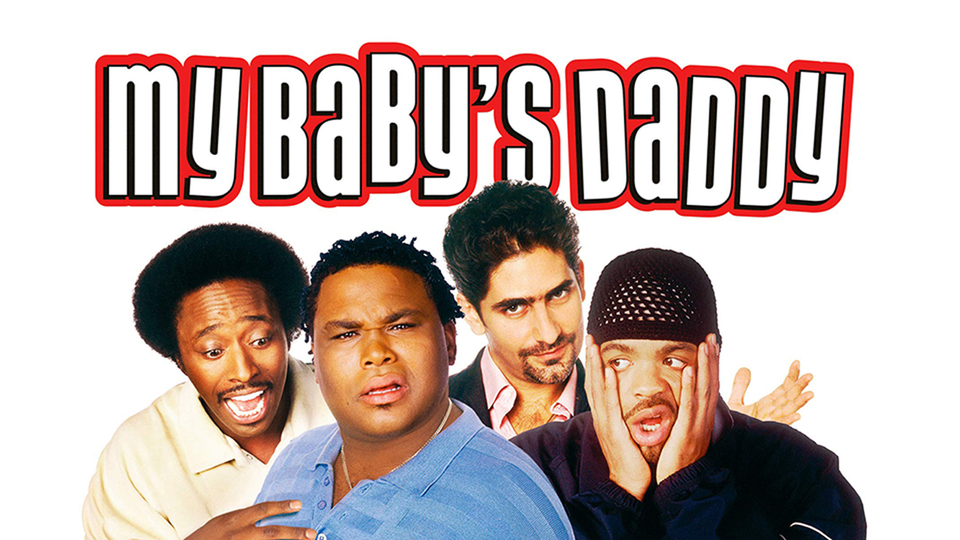 My Baby's Daddy - 