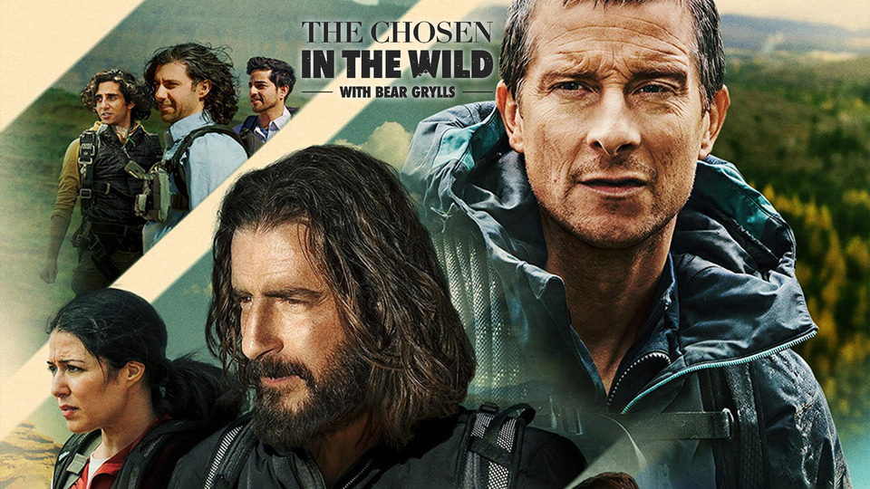 The Chosen in the Wild with Bear Grylls Poster