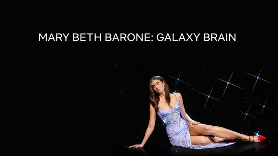 Mary Beth Barone: Galaxy Brain Poster