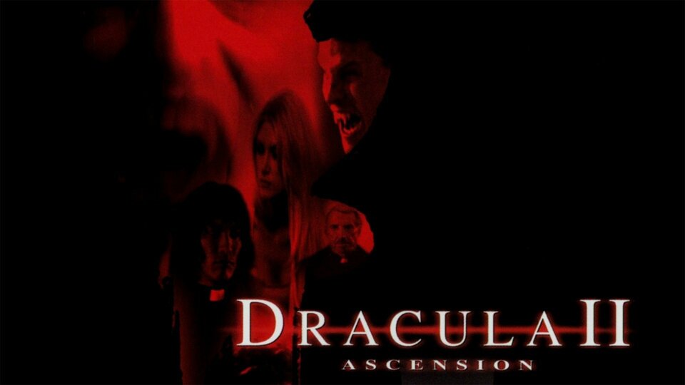 Dracula II: Ascension - 