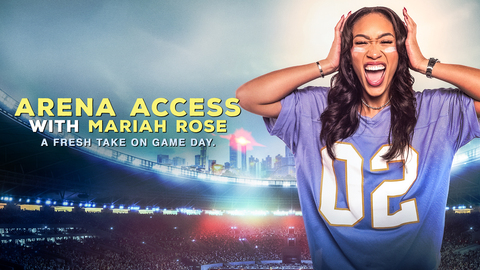 Arena Access with Mariah Rose