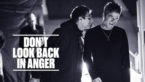 Oasis: Don't Look Back in Anger
