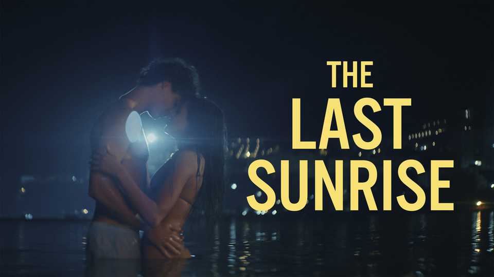 The Last Sunrise