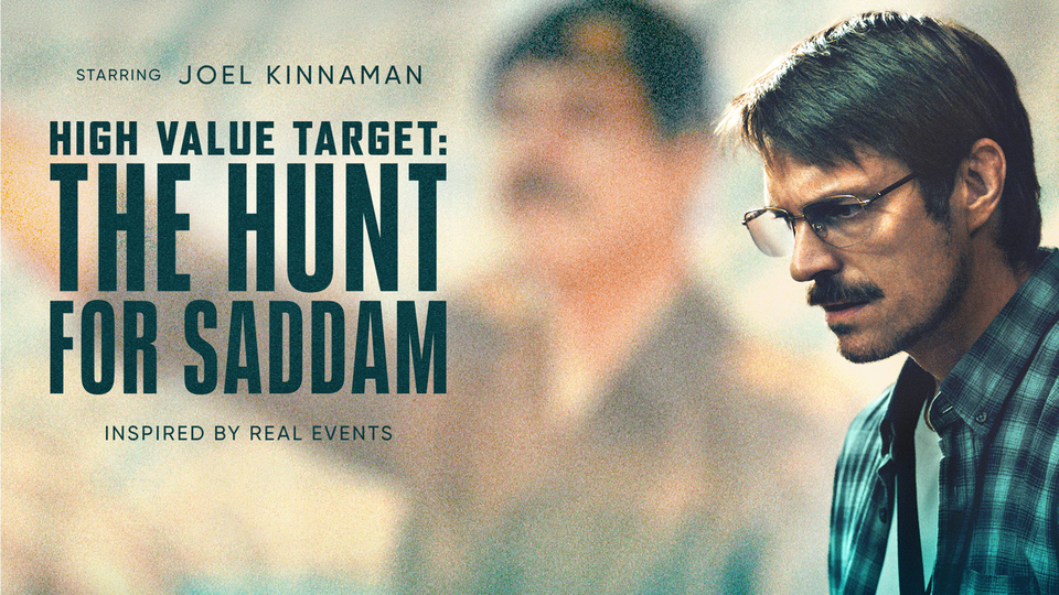 High Value Target: The Hunt for Saddam