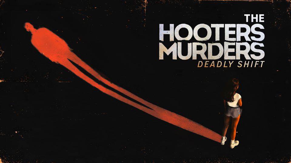 Hooters Murders: Deadly Shift