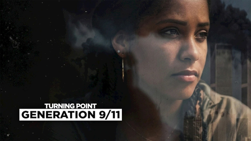 Turning Point: Generation 9/11
