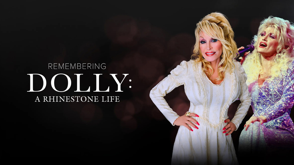 Remembering Dolly: A Rhinestone Life - CBS