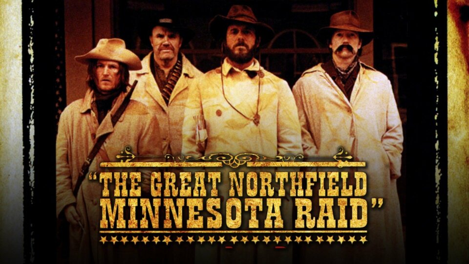 The Great Northfield Minnesota Raid - 