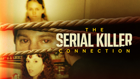 The Serial Killer Connection