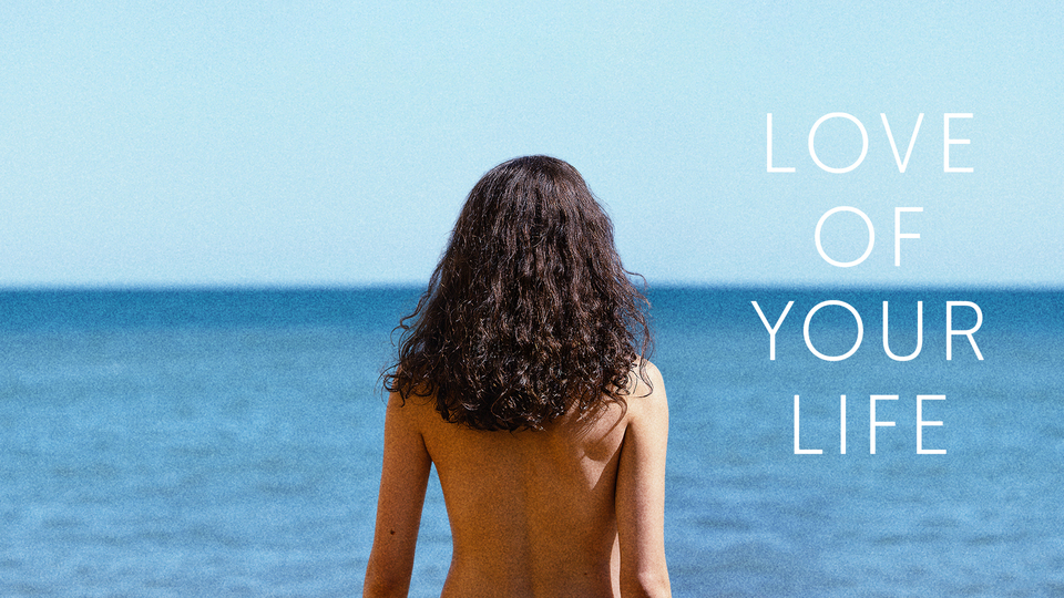 Love of Your Life