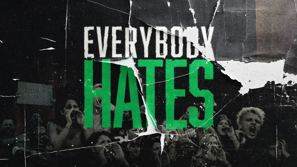 Everybody Hates
