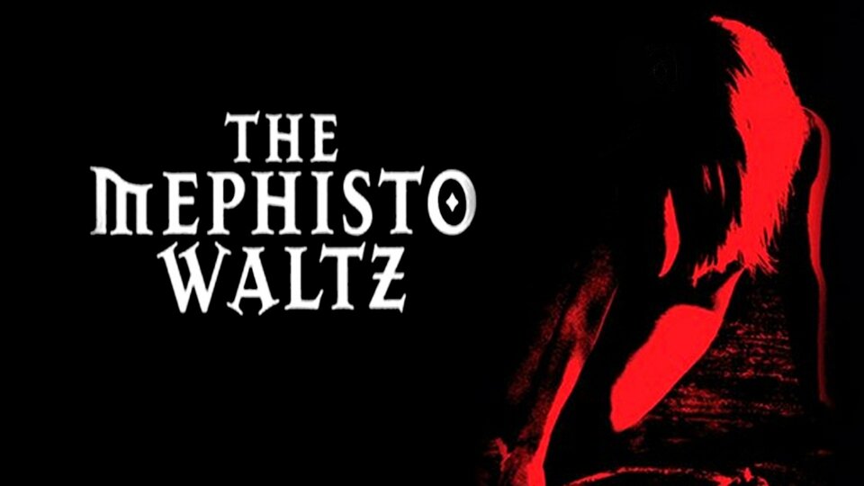 The Mephisto Waltz - 