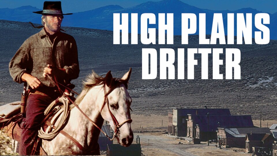 High Plains Drifter - 