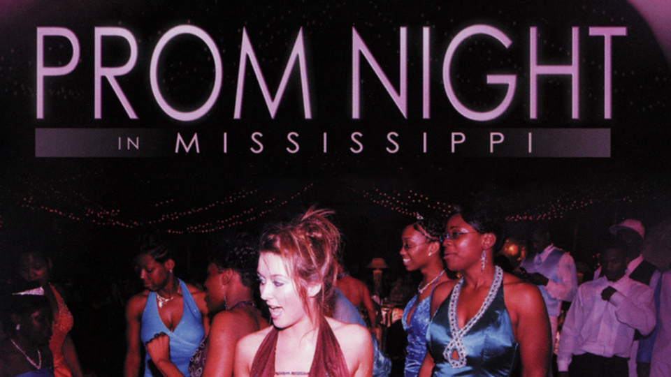 Prom Night in Mississippi - 