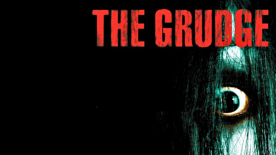 The Grudge (2004) - 