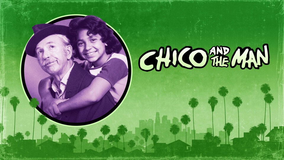 Chico and the Man - NBC