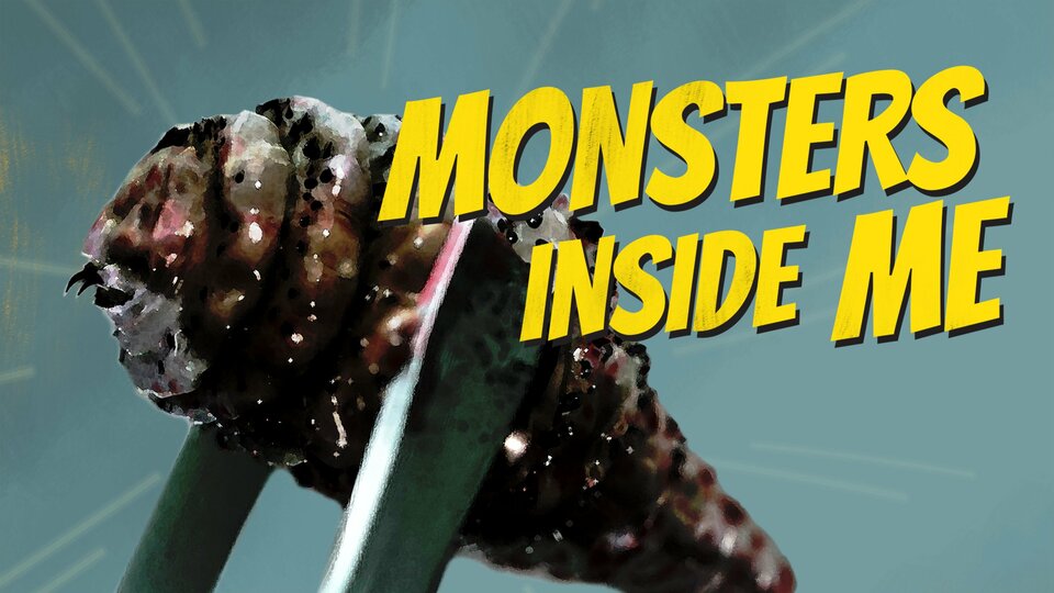 Monsters Inside Me - Animal Planet