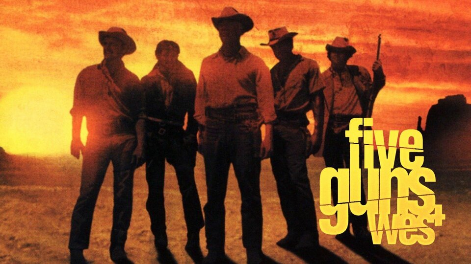 Five Guns West - 