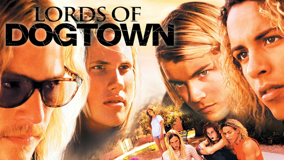 Lords of Dogtown - 