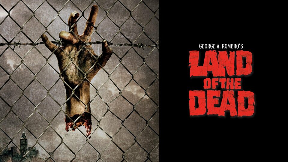 Land of the Dead - 