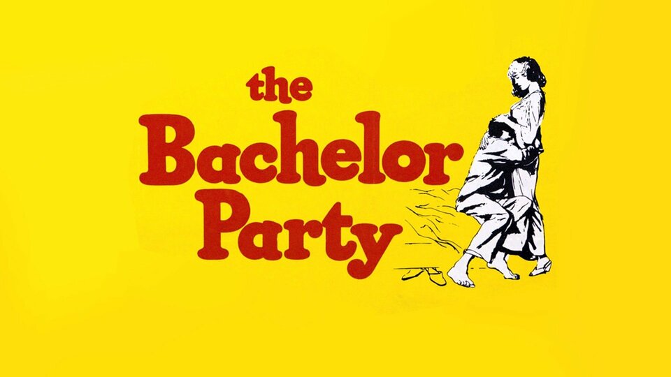 The Bachelor Party - 